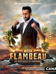 Le Flambeau, les aventuriers de Chupacabra