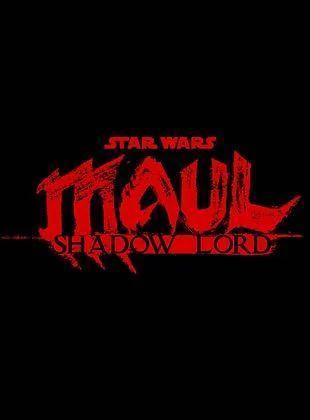 Star Wars: Darth Maul - Shadow Lord